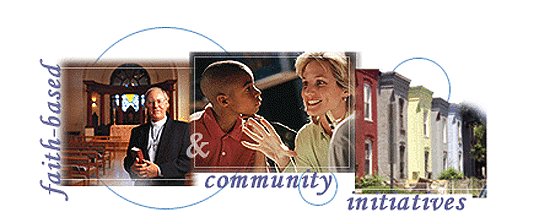 'faith-based', 'community initiatives', and collage of photos of church and community 'faith-based', 'community initiatives', and collage of photos of church and community
